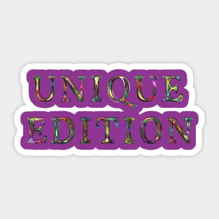 unique metallized edition Sticker